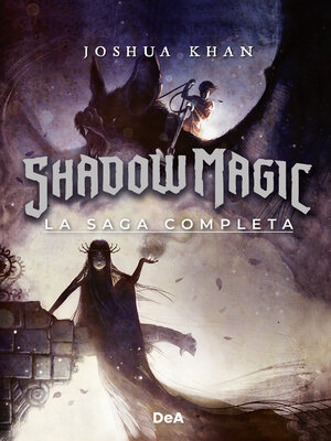 cover image of Shadow Magic. La saga completa